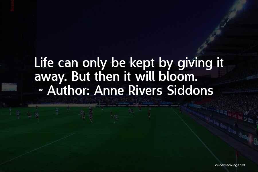 Anne Rivers Siddons Quotes 1252498