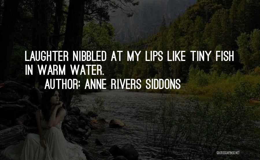 Anne Rivers Siddons Quotes 1448890