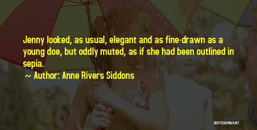Anne Rivers Siddons Quotes 282843