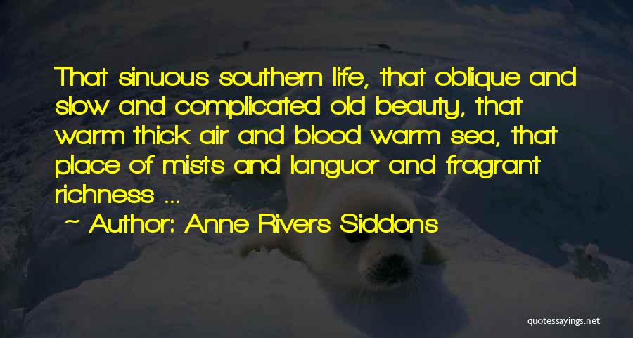 Anne Rivers Siddons Quotes 961705