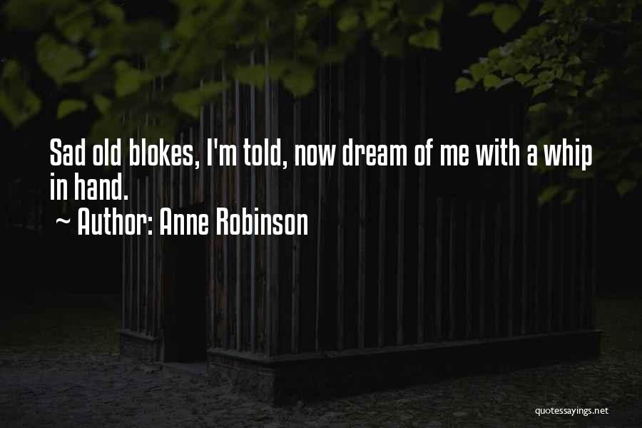 Anne Robinson Quotes 1922522