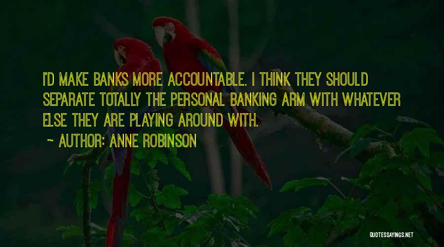 Anne Robinson Quotes 342063