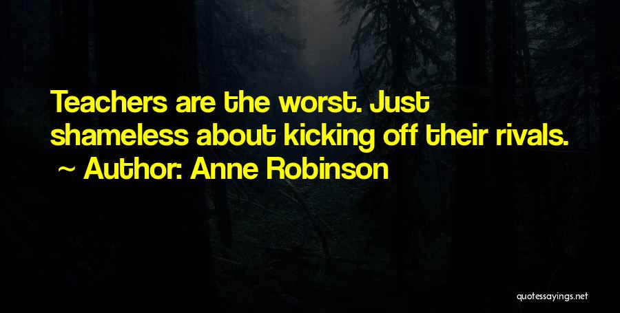 Anne Robinson Quotes 356553