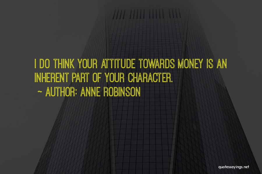 Anne Robinson Quotes 886143