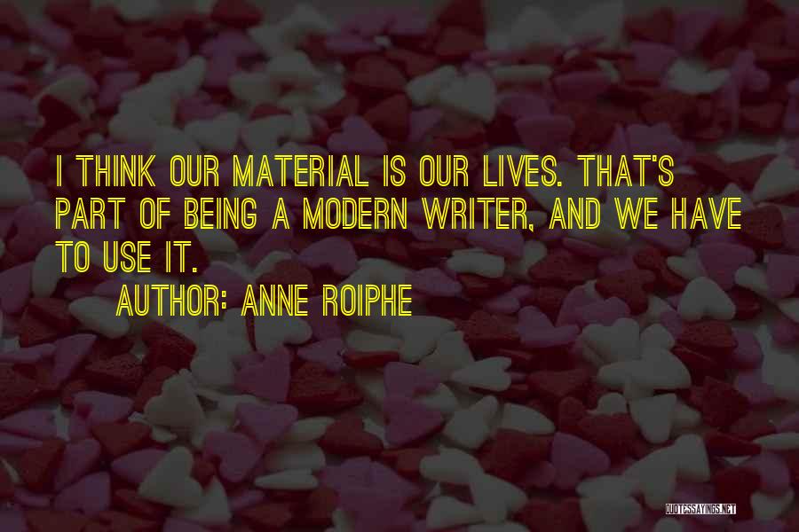 Anne Roiphe Quotes 1017509