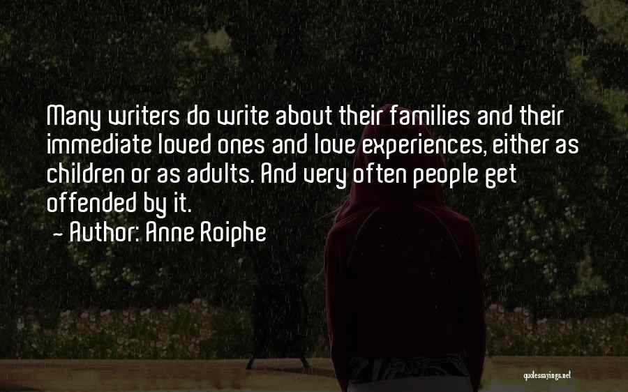 Anne Roiphe Quotes 1191028