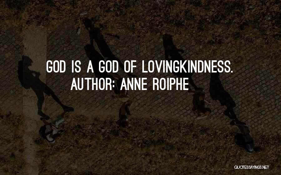 Anne Roiphe Quotes 1664294