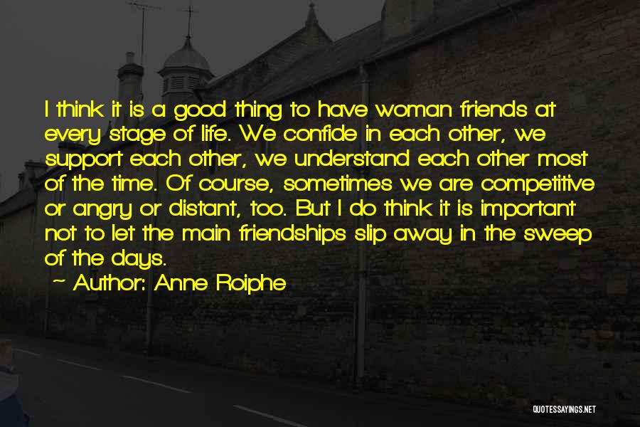 Anne Roiphe Quotes 383997