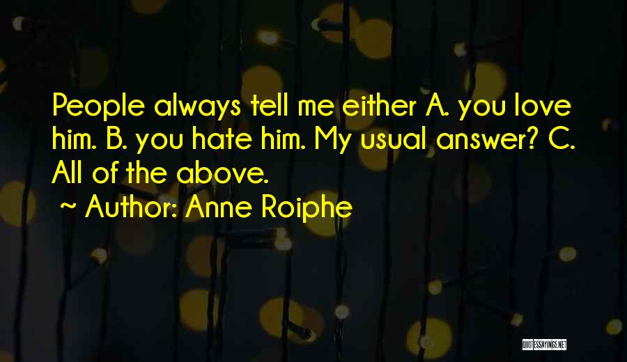 Anne Roiphe Quotes 473835