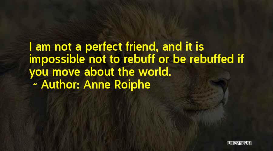 Anne Roiphe Quotes 806325