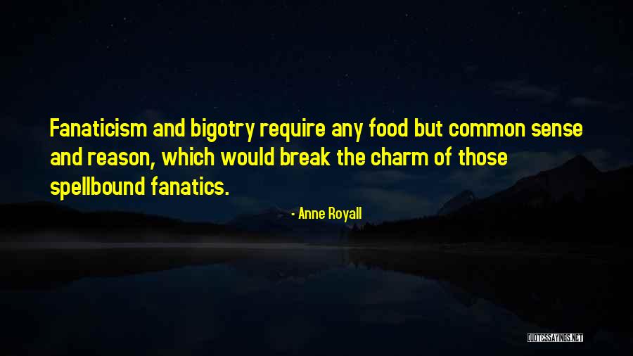 Anne Royall Quotes 1187903