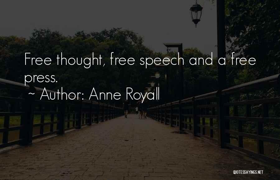 Anne Royall Quotes 1707118