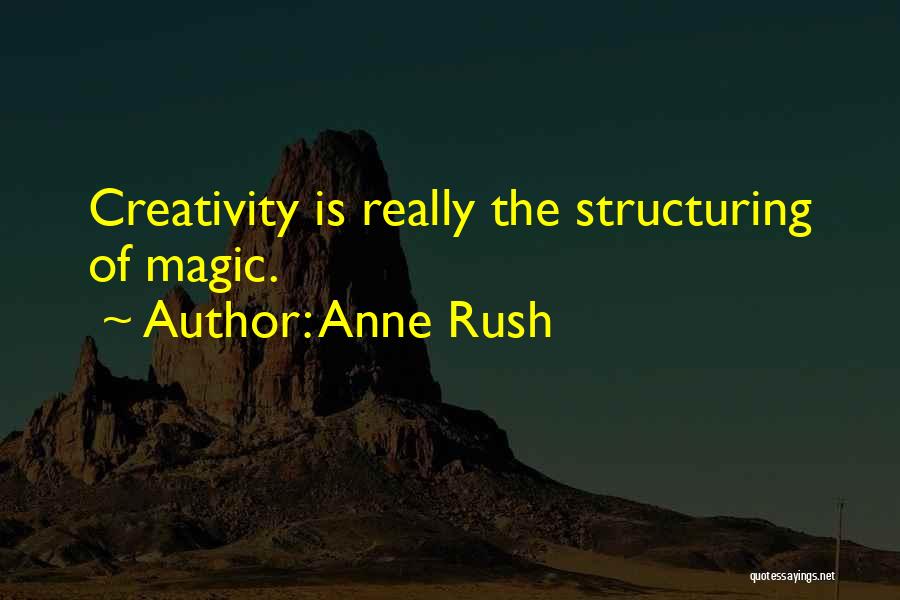 Anne Rush Quotes 2211092