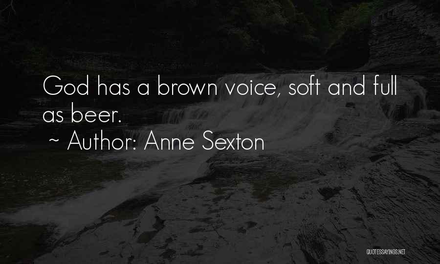 Anne Sexton Quotes 1262285