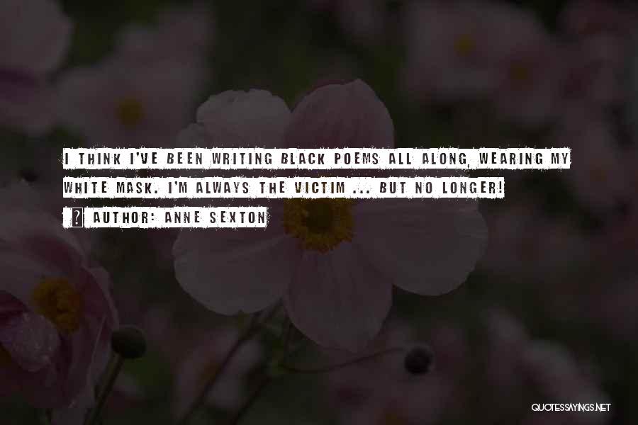 Anne Sexton Quotes 1321571