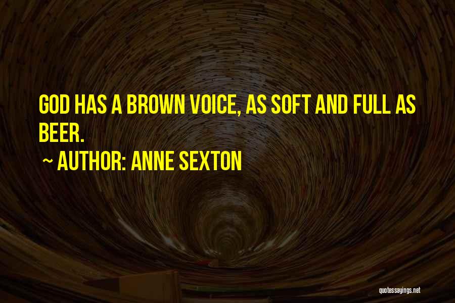 Anne Sexton Quotes 1523952