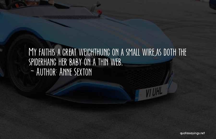 Anne Sexton Quotes 1632901