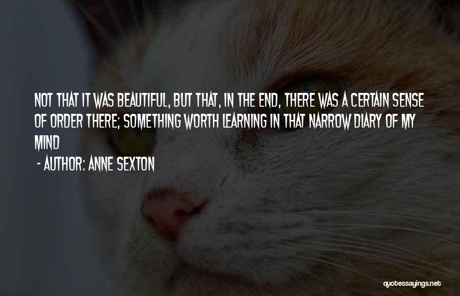 Anne Sexton Quotes 1768719