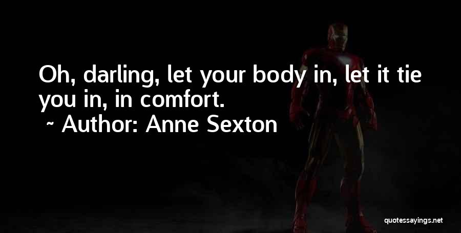 Anne Sexton Quotes 416731