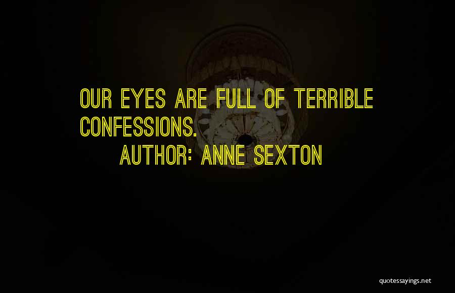 Anne Sexton Quotes 953862