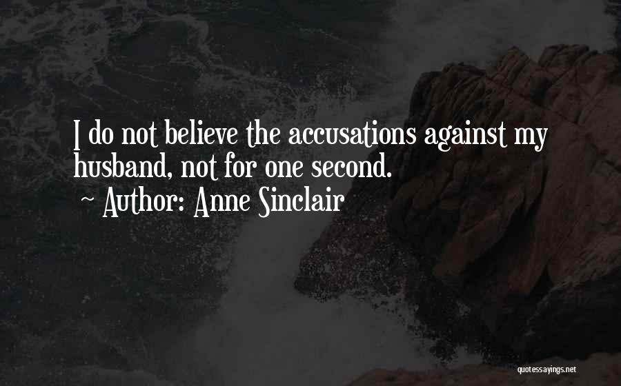 Anne Sinclair Quotes 1837728