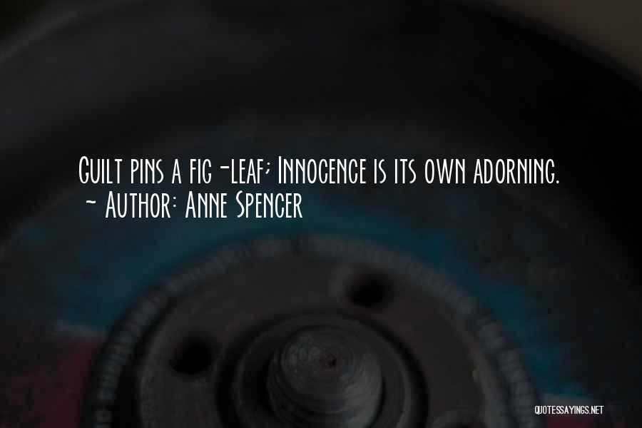 Anne Spencer Quotes 114759