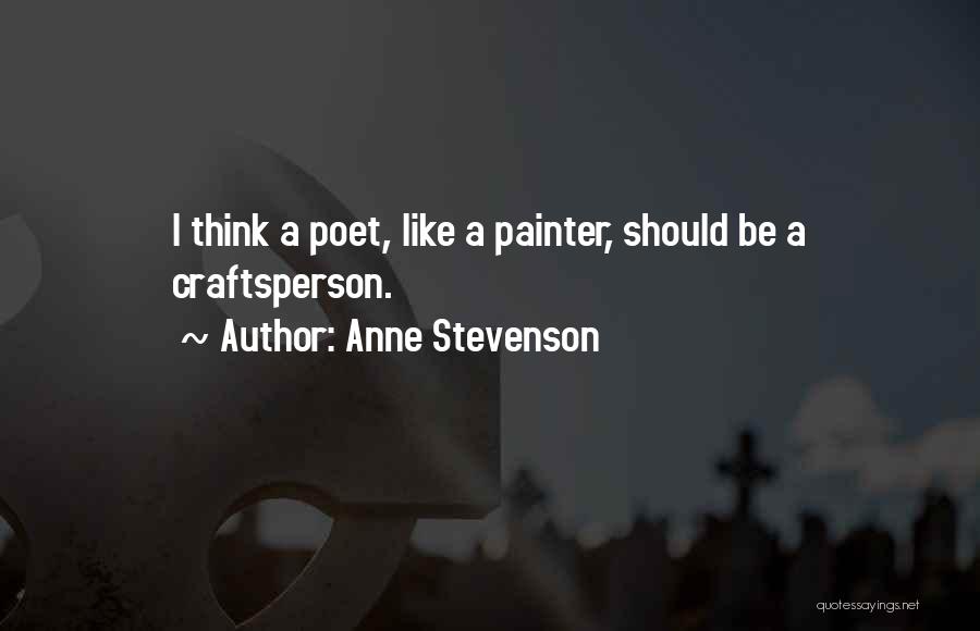 Anne Stevenson Quotes 122369