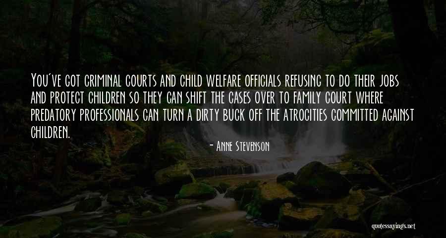 Anne Stevenson Quotes 1415731 Anne Stevenson Quotes 1415731