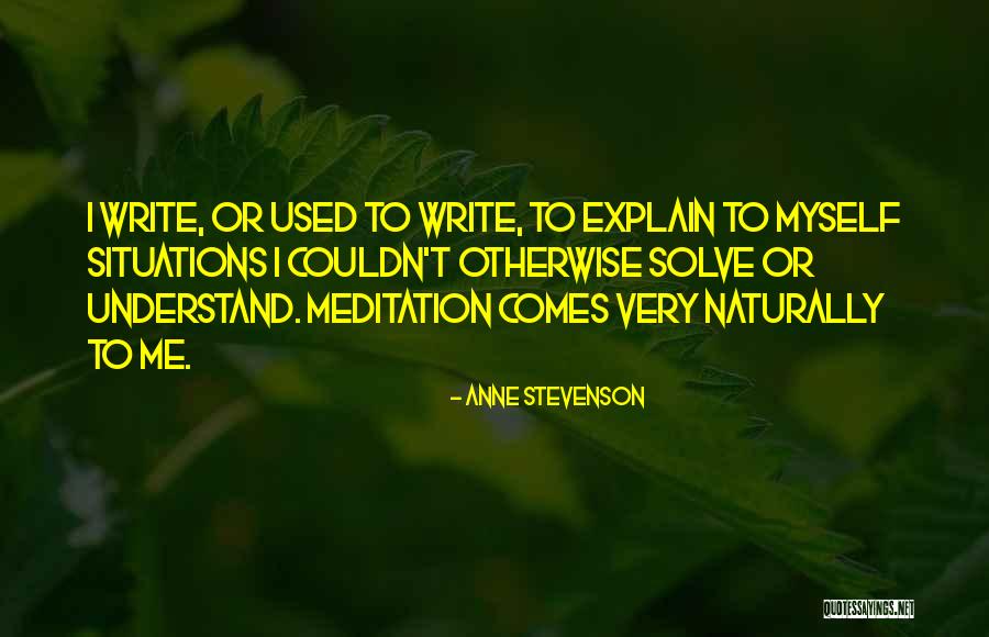 Anne Stevenson Quotes 1595522