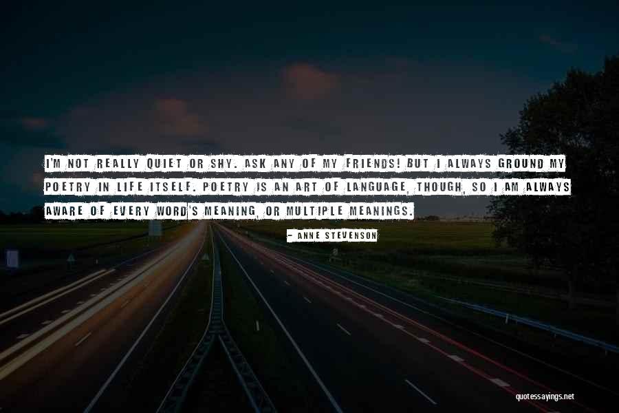 Anne Stevenson Quotes 803901 Anne Stevenson Quotes 803901