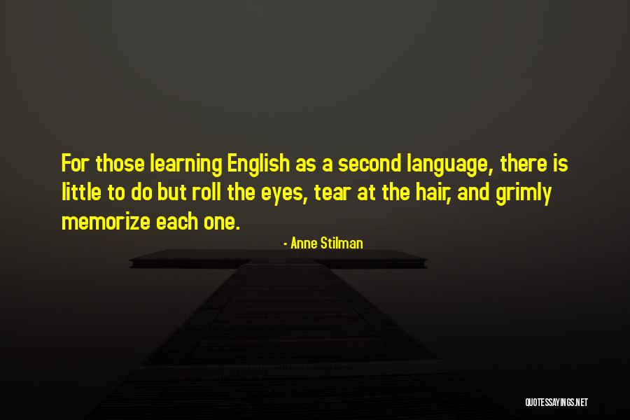 Anne Stilman Quotes 590263