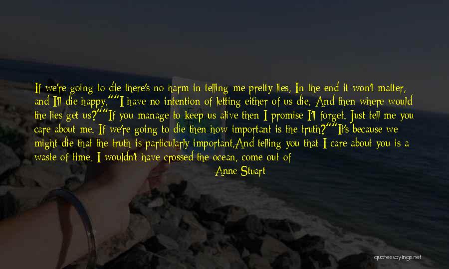 Anne Stuart Quotes 1165442