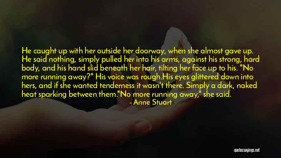 Anne Stuart Quotes 1212110 Anne Stuart Quotes 1212110