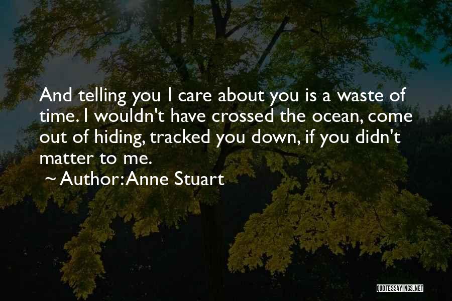 Anne Stuart Quotes 1689651