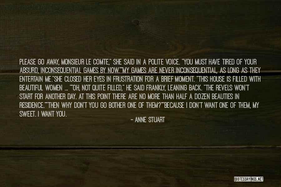 Anne Stuart Quotes 1834769 Anne Stuart Quotes 1834769