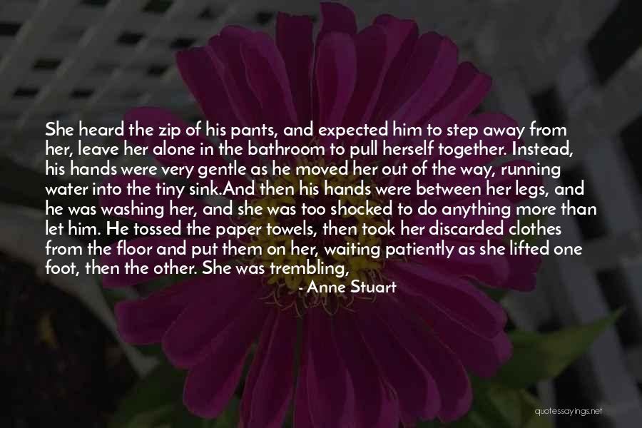 Anne Stuart Quotes 1947645 Anne Stuart Quotes 1947645