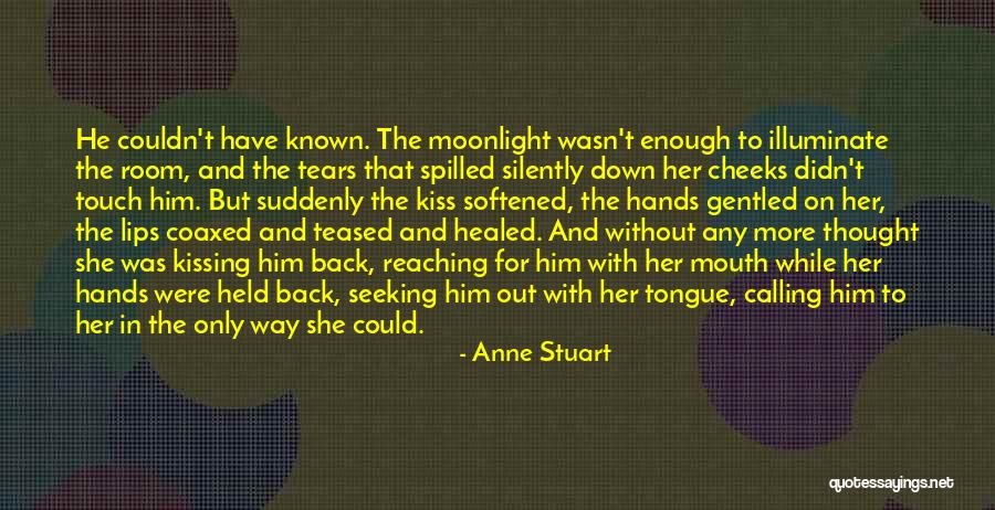 Anne Stuart Quotes 2032836 Anne Stuart Quotes 2032836