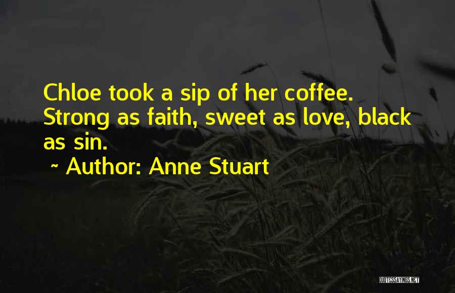 Anne Stuart Quotes 2070804