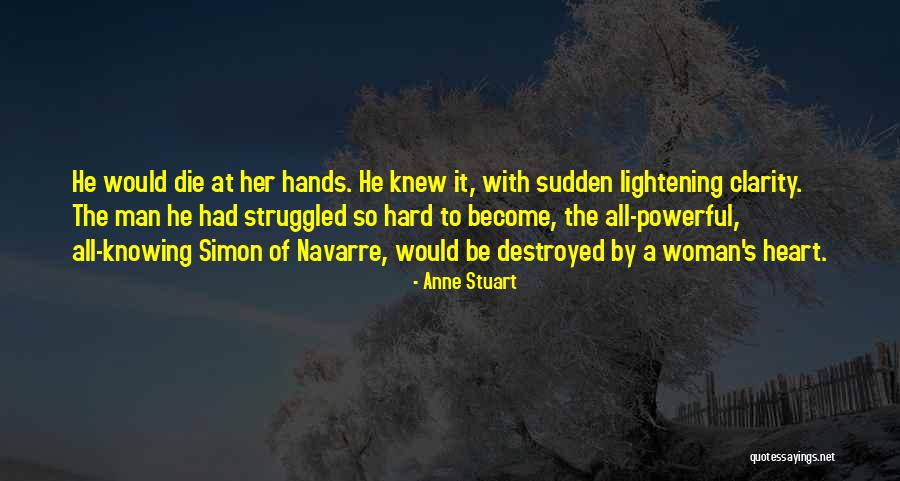 Anne Stuart Quotes 513350