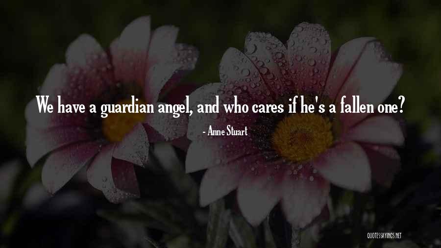 Anne Stuart Quotes 541321 Anne Stuart Quotes 541321