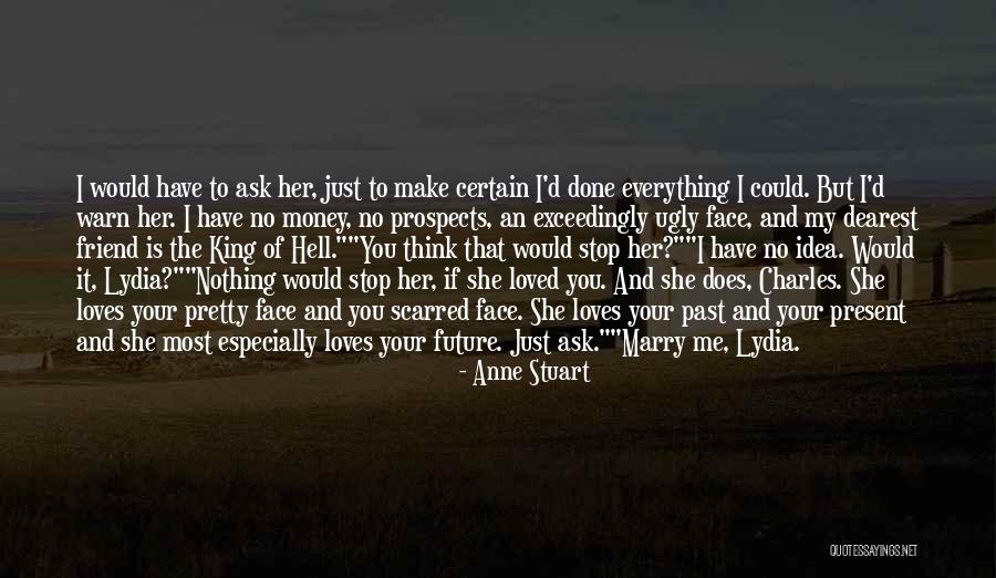Anne Stuart Quotes 678509 Anne Stuart Quotes 678509