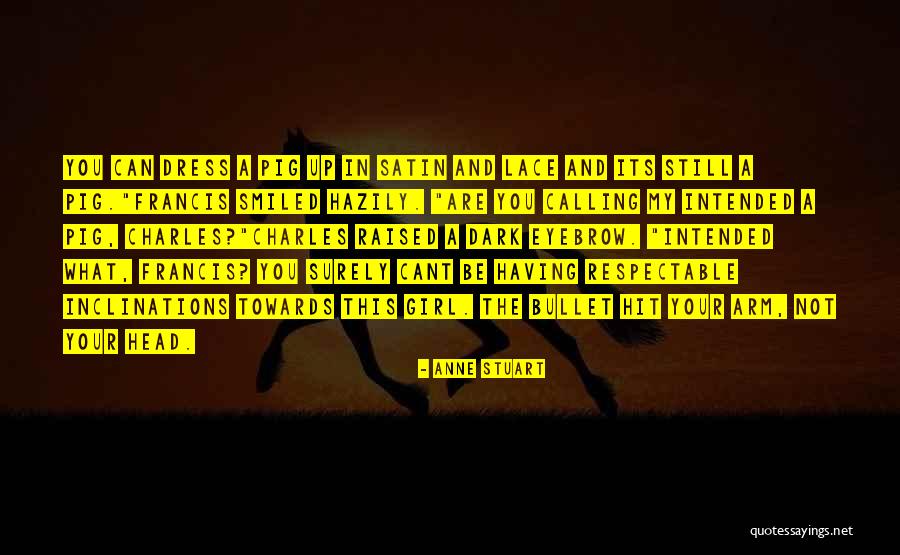 Anne Stuart Quotes 809264 Anne Stuart Quotes 809264