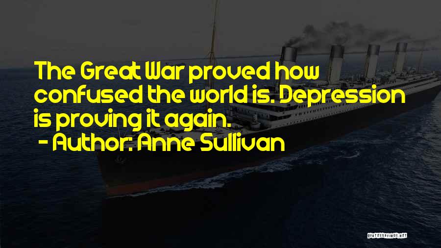 Anne Sullivan Quotes 1603203
