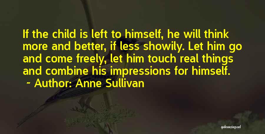 Anne Sullivan Quotes 1852941