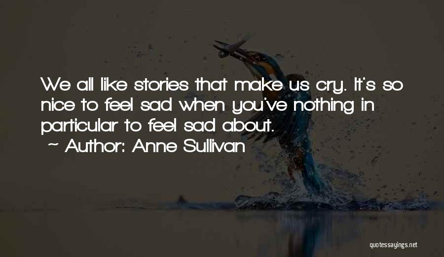 Anne Sullivan Quotes 974770