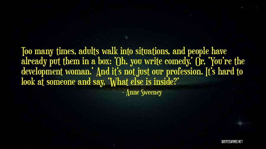 Anne Sweeney Quotes 1490105