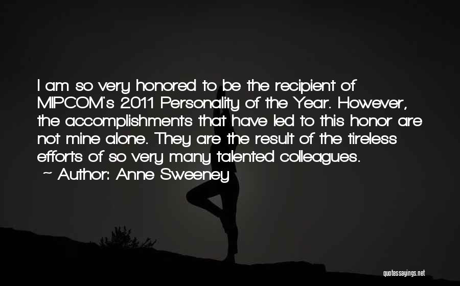 Anne Sweeney Quotes 796482