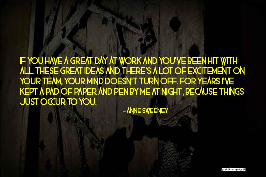 Anne Sweeney Quotes 982241