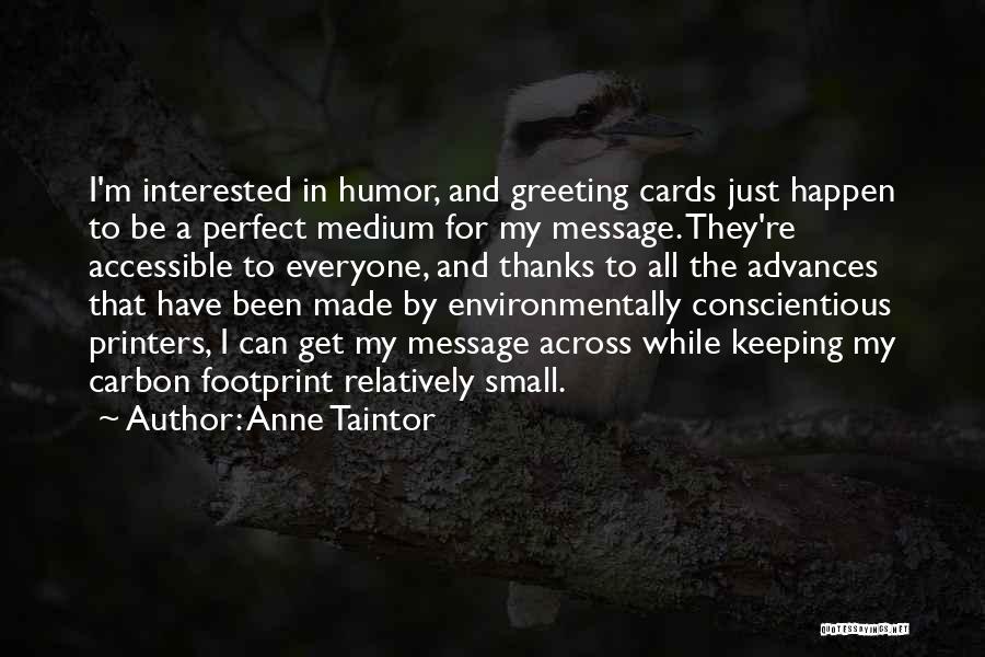 Anne Taintor Quotes 1116503