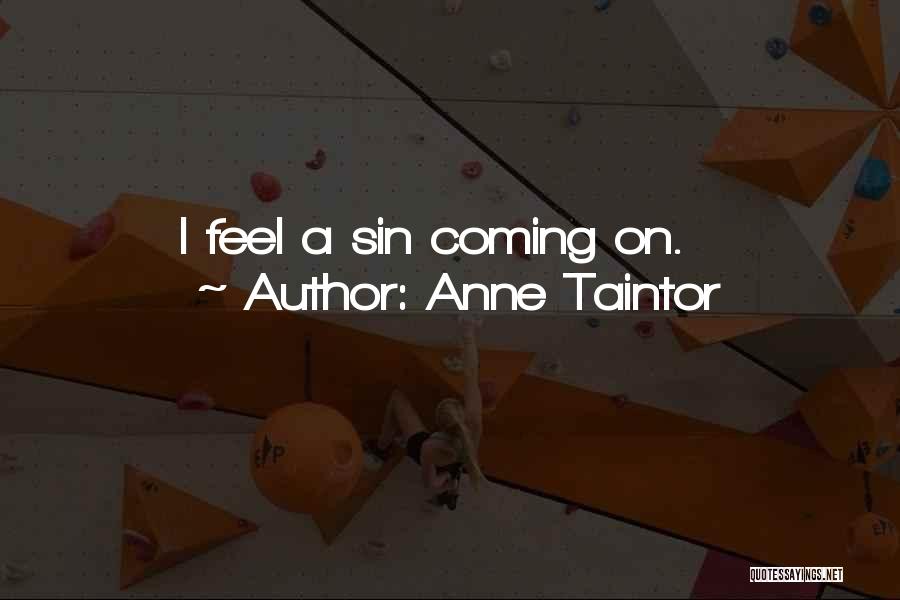 Anne Taintor Quotes 1429261